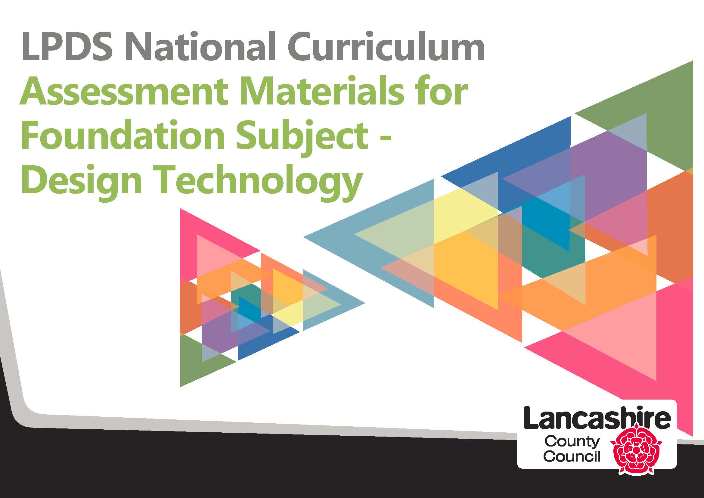LPDS National Curriculum Assessment Materials - Foundation Subject - Design & Technology (RES185d)