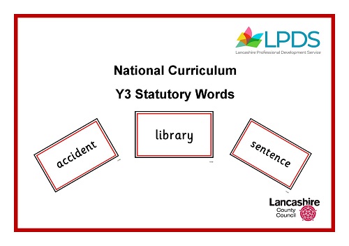 National Curriculum Statutory Words for Y3 (PBL115a)