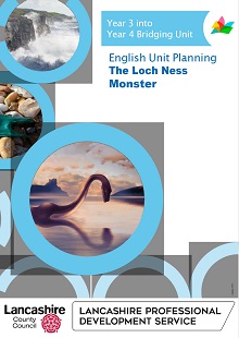 Year 3 into Year 4 Bridging Unit - The Loch Ness Monster (RES244)